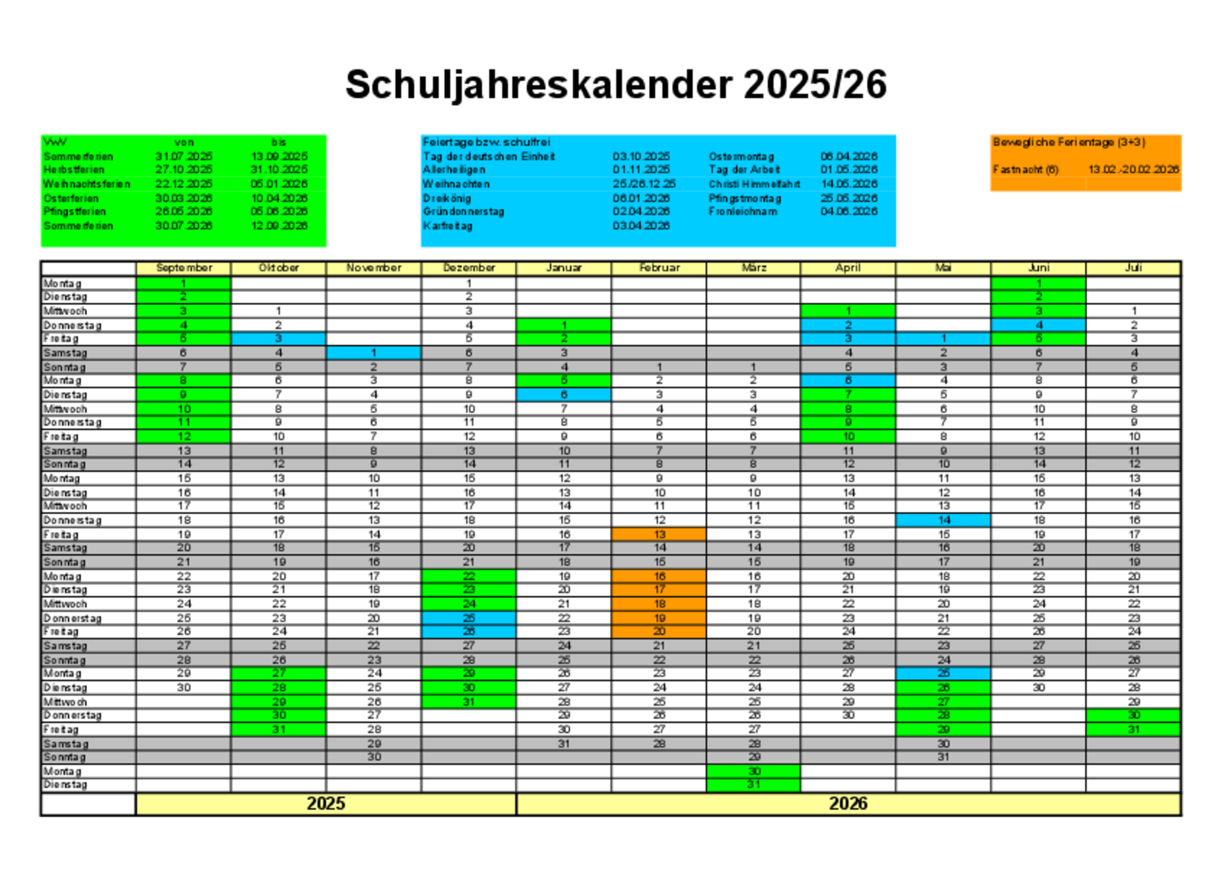 chuljahreskalender 2026/2027  Nachfolgend finden Sie die Ferienzeiten, gesetzlichen Feiertage und beweglichen Ferientage im Schuljahr 2026/2027.  Ferien Sommerferien: 30.07.2026 bis 11.09.2026 Herbstferien: 26.10.2026 bis 30.10.2026 Weihnachtsferien: 23.12.2026 bis 08.01.2027 Osterferien: 30.03.2027 bis 02.04.2027 Pfingstferien: 18.05.2027 bis 28.05.2027 Sommerferien 2027: 29.07.2027 bis 10.09.2027 Gesetzliche Feiertage und unterrichtsfreie Tage Tag der Deutschen Einheit: 03.10.2026 Allerheiligen: 01.11.2026 Weihnachten: 25.12. und 26.12.2026 Heilige Drei Könige: 06.01.2027 Gründonnerstag: 25.03.2027 Karfreitag: 26.03.2027 Ostermontag: 29.03.2027 Tag der Arbeit: 01.05.2027 Christi Himmelfahrt: 06.05.2027 Pfingstmontag: 17.05.2027 Fronleichnam: 27.05.2027 Bewegliche Ferientage Fastnacht: 05.02. bis 12.02.2027 Brückentag: 24.03.2027